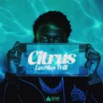 LeoStayTrill - Citrus