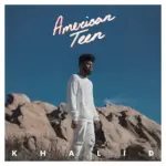 Khalid - Young Dumb & Broke