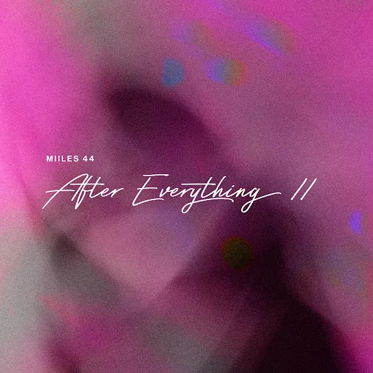 Miiles44 - After Everything (Slowed)
