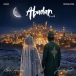Abdul Hassan  Abadan Ft. Jamila Sadi & Charles Jimoh Oluwatomiwa Mp3 Download