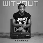 Akika042  Without Mp3 Download
