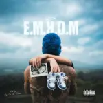 Blessd  "EMHDM" Ft. Ovy On The Drums Mp3 Download