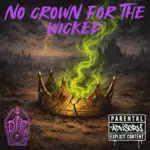 Deadfolk Prophet  NO CROWN FOR THE WICKED Mp3 Download