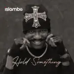Islambo  Chillin Chillin Mp3 Download