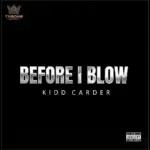 Kidd Carder  Eye Witness Mp3 Download