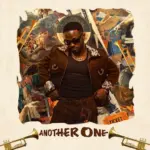 Korede Bello  Another One Ft. Korede Kareem Bello & Oshomo Abiodun Adewunmi aka Larboow Mp3 Download