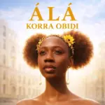 Korra Obidi  OYA WASS Mp3 Download