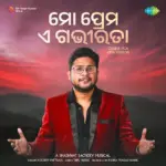 Mo Prema A Gabhirata  Gehra Hua Odia Version Ft. Kuldeep Pattnaik & Rudra Prasad Nayak Mp3 Download
