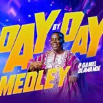 P. Daniel Olawande  Day by Day medley Mp3 Download