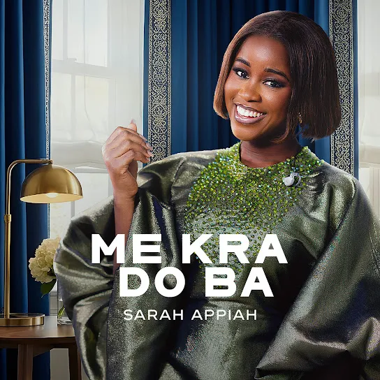 Sarah Appiah - Me Kra Do Ba Sarah Appiah - Me Kra Do Ba Mp3 Download