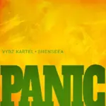 Vybz Kartel  Panic Ft. Shenseea Mp3 Download