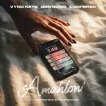 Vyno Keys  Amahloni Ft. DBN Gogo, Cooper SA, Khalil Harrison & Rory Diamondz Mp3 Download
