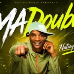ABeats  ‘’MaDouble” Natiey Lepaka ft Mvzzle Mp3 Download
