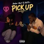 Amber alert  Pick Up Ft. not3s Mp3 Download