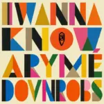 ARYMÉ, DOVnROBS  I Wanna Know (Extended Mix) Mp3 Download