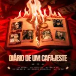 DJ OREIA  Diário de um Cafajeste Ft. MC Lele JP, MC Meno K, MC Ryan SP, MC Tuto & MC Negão Original Mp3 Download