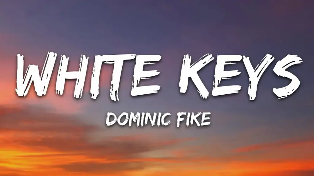 Dominic Fike White Keys Mp3 Download