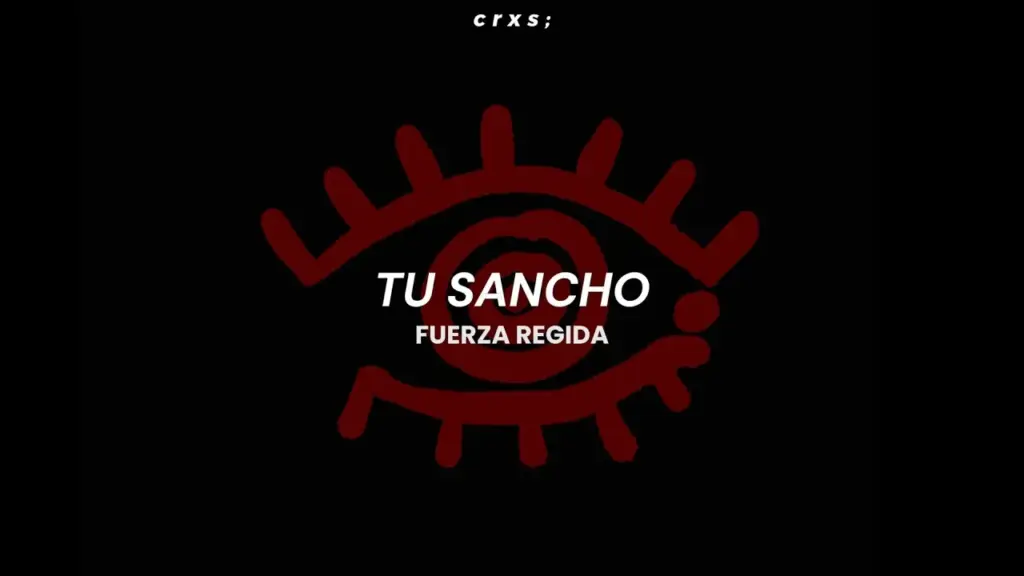 Fuerza Regida  Tu sancho Mp3 Download