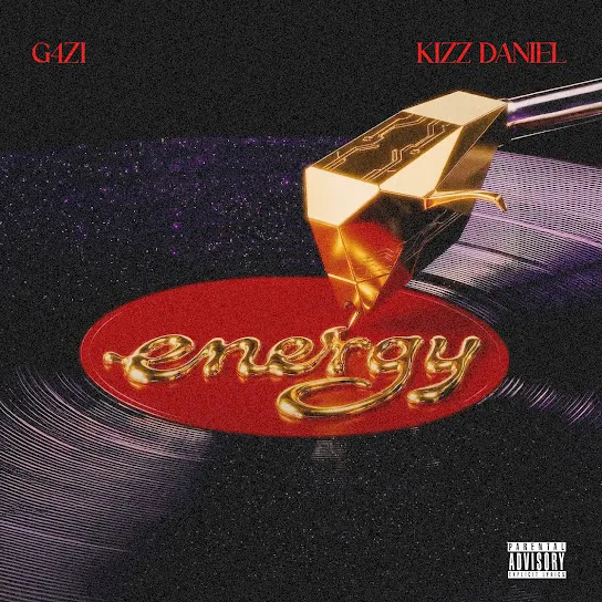 G4ZI Energy Ft. Kizz Daniel Mp3 Download
