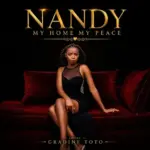 GRADINE TOTO  NANDY(My Home my Peace) Mp3 Download