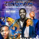 Ingqayizivele Gospel Choir  Aneliswe Osweleyo Mp3 Download