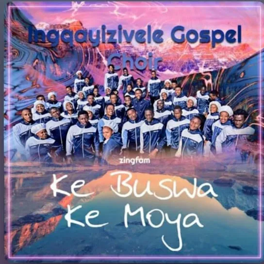 Ingqayizivele Gospel Choir Kena Le Modisa Mp3 Download