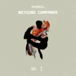 Jahmiel  Nothing Compares Mp3 Download