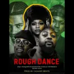 JOJO MANJARO  ROUGH DANCE (jojo manjaro x mukashwiri x slidoo man x dolly ditebogo) prod by hoaker beats Mp3 Download