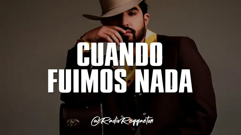 Joss Favela Cuando Fuimos Nada Mp3 Download