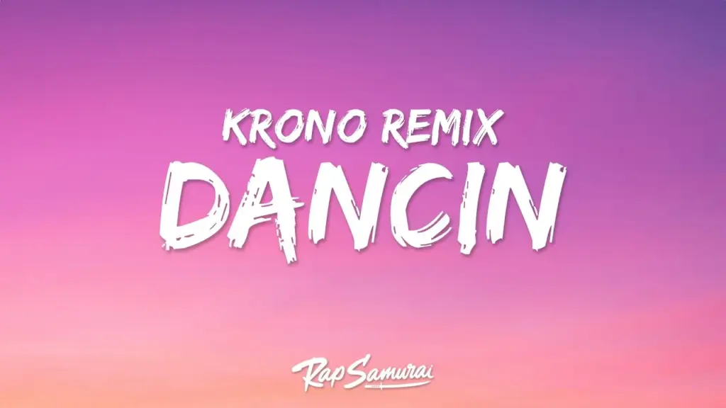 KRONO Dancin (Krono Remix) Ft. Aaron Smith & Luvli Mp3 Download