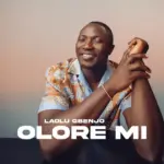 Laolu Gbenjo  Olore Mi Mp3 Download