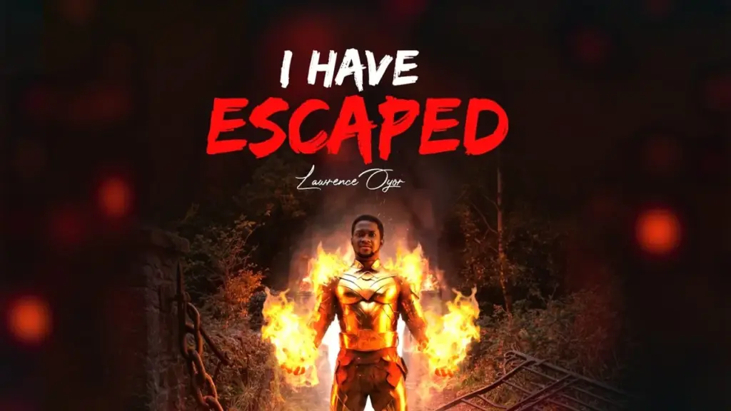 Lawrence Oyor  I HAVE ESCAPED Mp3 Download