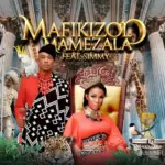 Mafikizolo  Mamezala Ft. Simmy Mp3 Download