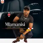 Mlamanisi  Shembe baba Mp3 Download