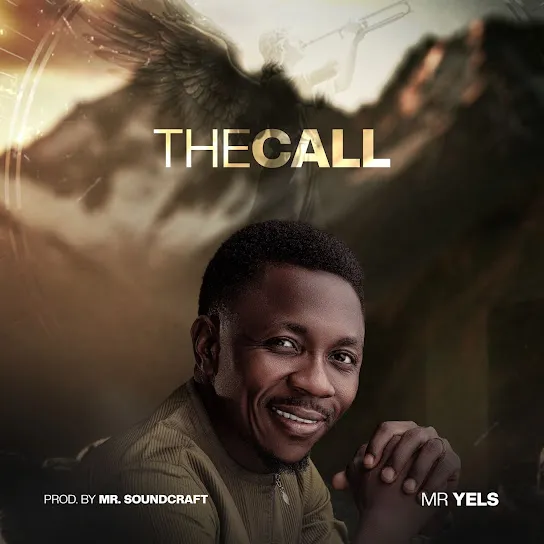 Mr Yels THE CALL Mp3 Download
