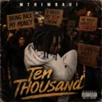 Mthimbani  Ten Thousand Mp3 Download