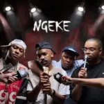 N T S A K O XVI NGEKE Ft. Shaun 101, Uncool MC, Ch'cco & Scotts Maphuma Mp3 Download