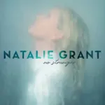 Natalie Grant  My Weapon Mp3 Download