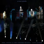 Neil Young  Big Crime (Live) Ft. Neil Young The Chrome Hearts Mp3 Download