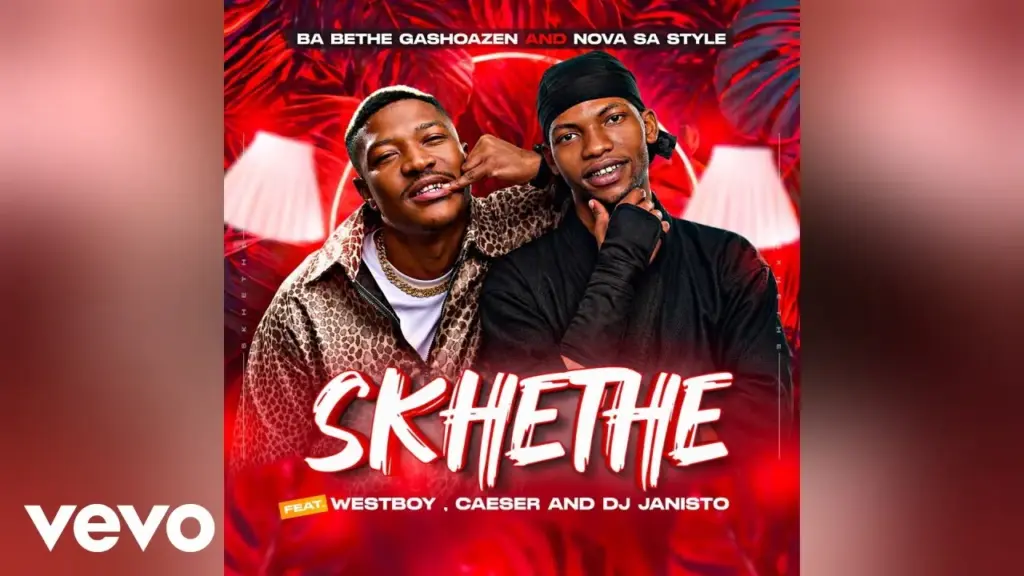 Nova sa style  Skhethe Ft. BA BETHE GASHOAZEN, DJ Janisto, Westboy & Caeser Mp3 Download