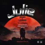 Rigiid  Julie Ft. Lasmid, Skyface SDW, Beeztrap KOTM & Reggie Mp3 Download