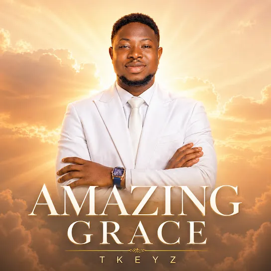 Tkeyz Amazing Grace Mp3 Download