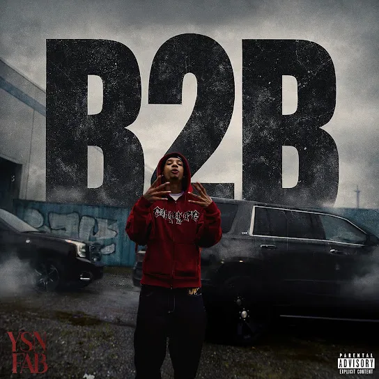 YSN Fab B2B Mp3 Download