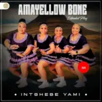 Ama Yellow Bone  Ngamabomu Mp3 Download