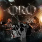 BBO  Oro Ft. Tope Alabi Mp3 Download
