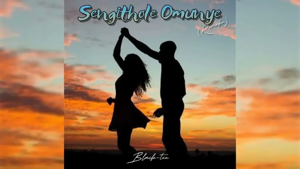 Blacktee  Sengithole Omunye (Remake) Mp3 Download