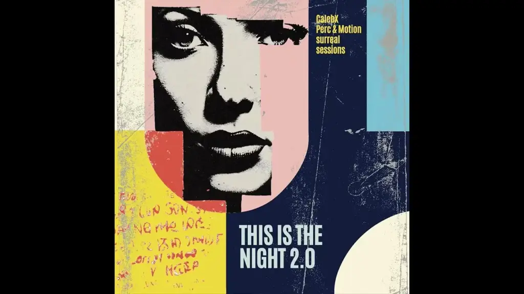 CalebX  CalebX Ft Perc & Motion & Surreal Sessions  This Is The Night 2.0 Mp3 Download