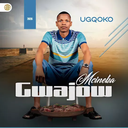 GWAJOW MCINEKA  Ngisebenzile Mp3 Download