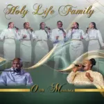Holy Life Family O Oa Mamelwa Ft. Timothy Myeni Mp3 Download