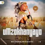 Mzokhanyayo NGOBE NGINGADUKILE Ft. KUHLE DZANIBE Mp3 Download